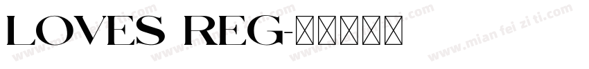LOVES REG字体转换